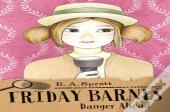 Friday Barnes 6: Danger Ahead