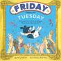 Friday Comes On Tuesday - Preview