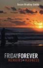 Friday Forever - Preview