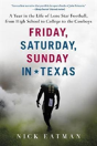 Friday, Saturday, Sunday In Texas - Preview