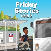 Friday Stories Learning About Haiti 2