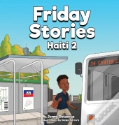 Friday Stories Learning About Haiti 2