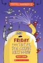 Friday - The Total Ice Cream Meltdown (Total Mayhem #5) - Preview