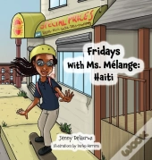 Fridays With Ms. M Lange: Haiti