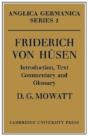 Friderich Von Husen: Introduction, Text, Commentary And Glossary - Preview