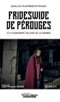 Frideswide De Pérouges Et Le Hurlement Du Loup De La Dombes - Preview