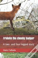 Fridolin The Cheeky Badger