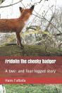 Fridolin The Cheeky Badger - Preview