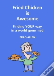 Capa do artigo Fried Chicken Is Awesome - Finding Your