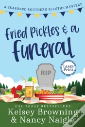 Capa do artigo Fried Pickles And A Funeral