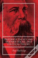 Friedrich Engels And Modern Social And Political Theory