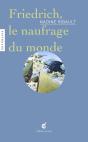 Friedrich, Le Naufrage Du Monde - Preview