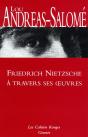 Friedrich Nietzsche À Travers Ses Oeuvres - Preview