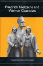 Friedrich Nietzsche And Weimar Classicism - Preview