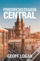 Friedrichstrasse Central
