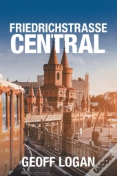 Friedrichstrasse Central