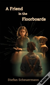 Capa do artigo Friend In The Floorboards