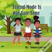 Capa do artigo Friend Mode Is Our Safe Zone