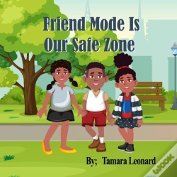 Capa do artigo Friend Mode Is Our Safe Zone