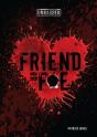 Friend Or Foe - Preview