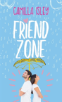 Friend Zone - Preview