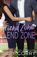 Friend Zone To End Zone