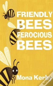 Capa do artigo Friendly Bees, Ferocious Bees