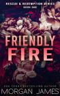 Friendly Fire - Preview