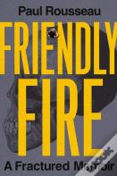Friendly Fire
