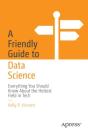 Friendly Guide To Data Science - Preview