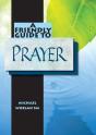 Friendly Guide To Prayer - Preview
