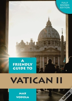 Capa do artigo Friendly Guide To Vatican Ii Revised Edition