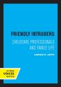 Friendly Intruders - Preview