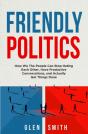 Friendly Politics - Preview