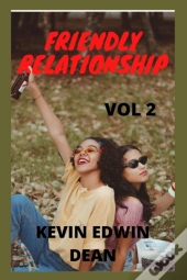 Friendly Relationship (Vol 2)