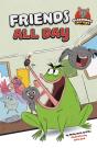 Friends All Day - Preview