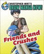 Friends And Crushes - Preview