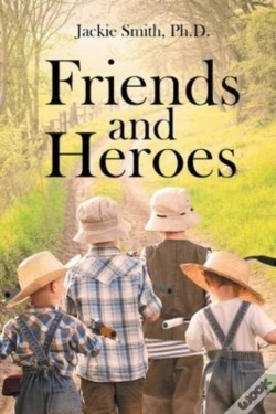 Capa do artigo Friends And Heroes