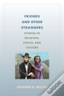 Friends And Other Strangers