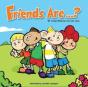 Friends Are... - Preview