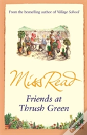 Friends At Thrush Green