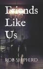Friends Like Us - Preview
