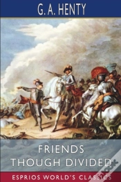 Capa do artigo Friends Though Divided  Esprios Classics