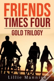 Capa do artigo Friends Times Four Gold Trilogy