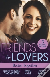 Capa do artigo Friends To Lovers: Better Together