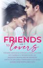 Friends To Lovers - Preview