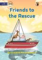 Friends To The Rescue - Preview