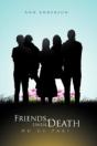 Friends, Until Death Do Us Part - Preview