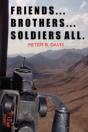 Friends...Brothers...Soldiers All. - Preview