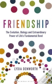 Friendship A Natural History